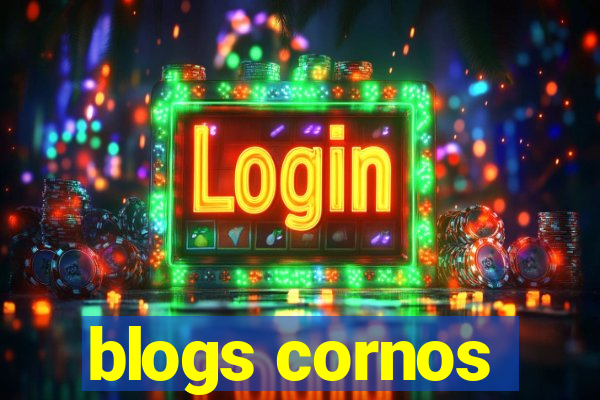 blogs cornos